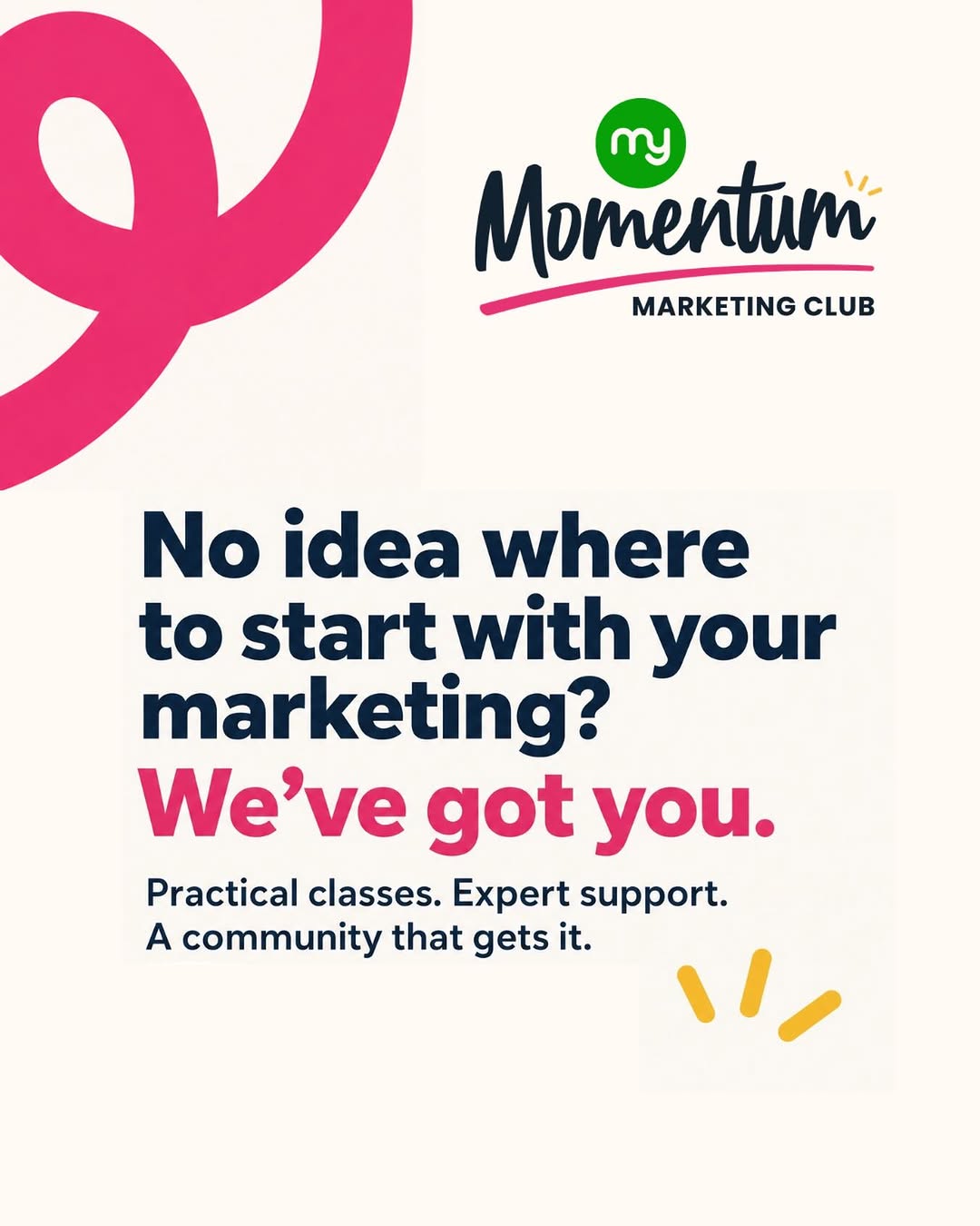 Starting your marketing journey with MY Momentum Club